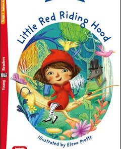 Little Red Riding Hood Stage 1 100 headwords | below A1 | Starters | Fairy Tales