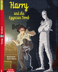 Harry and the Egyptian Tomb Stage 4 400 headwords | A2 | Flyers | Original