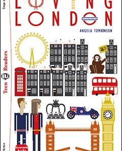 Loving London Stage 2 | Pre-Intermediate | 800 headwords | A2 | Flyers/Key | Non-fiction