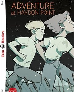 Adventure at Haydon Point Stage 2 Pre-Intermediate | 800 headwords | A2 | Flyers/Key