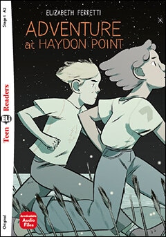 Adventure at Haydon Point Stage 2 Pre-Intermediate | 800 headwords | A2 | Flyers/Key