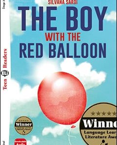 The Boy with the Red Balloon Stage 2 Pre-Intermediate | 800 headwords | A2 | Flyers| Original