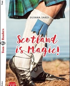 Scotland is Magic! Stage 2 Pre-Intermediate | 800 headwords | A2 | Flyers/Key | Non-fiction