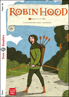Robin Hood Stage 3 - Teen ELI Readers - below B1