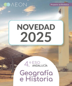 Geografía e Historia Andalucía - Proyecto al-Ándalus - Novedad 2025