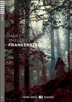 Frankenstein. 6 Curiosidades de grandes obras de la literatura. El mundo de ayer