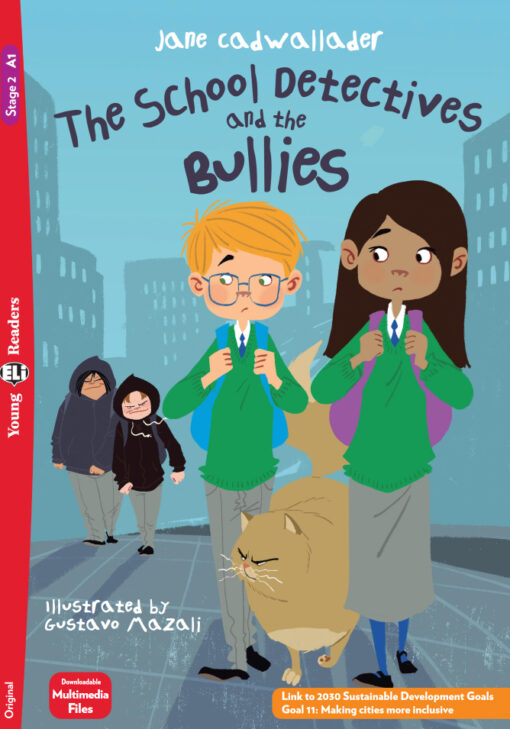 The School Detectives and the Bullies