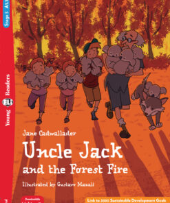 Uncle Jack And The Forest Fire