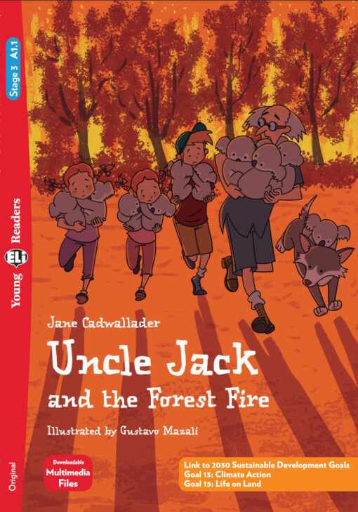 Uncle Jack And The Forest Fire