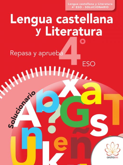 Repasa y aprueba. Lengua. ESO 3. Libro alumno. LIBROS DE REFUERZO ESO 4 Solucionario
