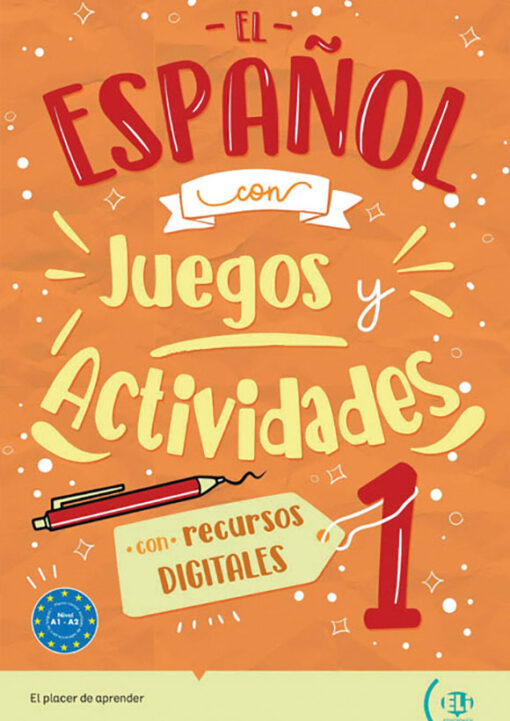 El español con juegos y actividades 1