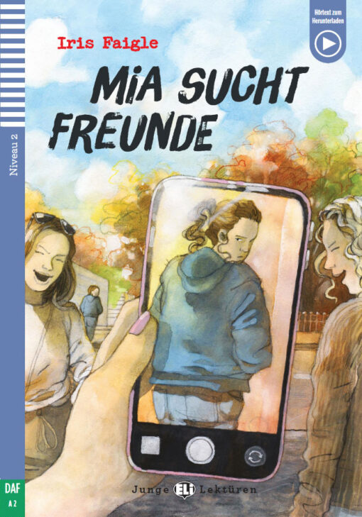 Mia Sucht Freunde (A2) + Downloadable (N/Ed) - New