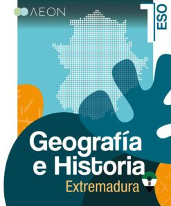 1º ESO GEOGRAFÍA E HISTORIA AEON Extremadura
